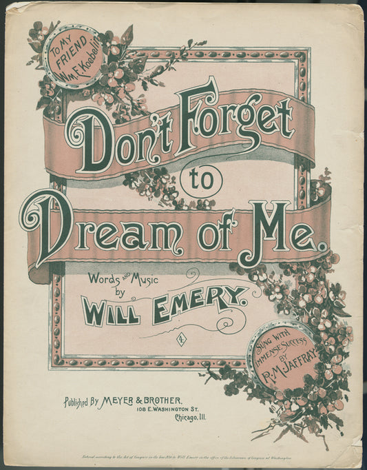 Don't forget to dream of me