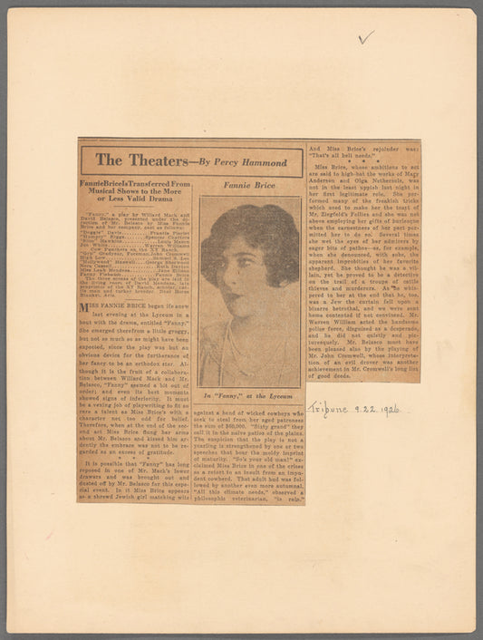 The Theaters: Fanny Brice Is Transferred From Musical Shows to the More or Less Valid Drama