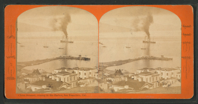 China Steamer, coming in the Harbor, San Francisco, Cal.