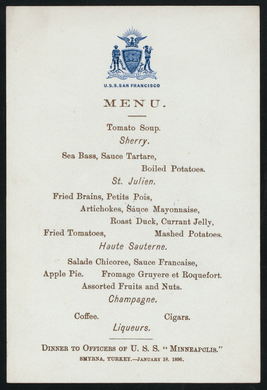 DINNER TO OFFICERS OF U.S.S." MINNEAPOLIS" [held by] U.S.S.SAN FRANCISCO [at] "SMYRNA,TURKEY;" (SS;)