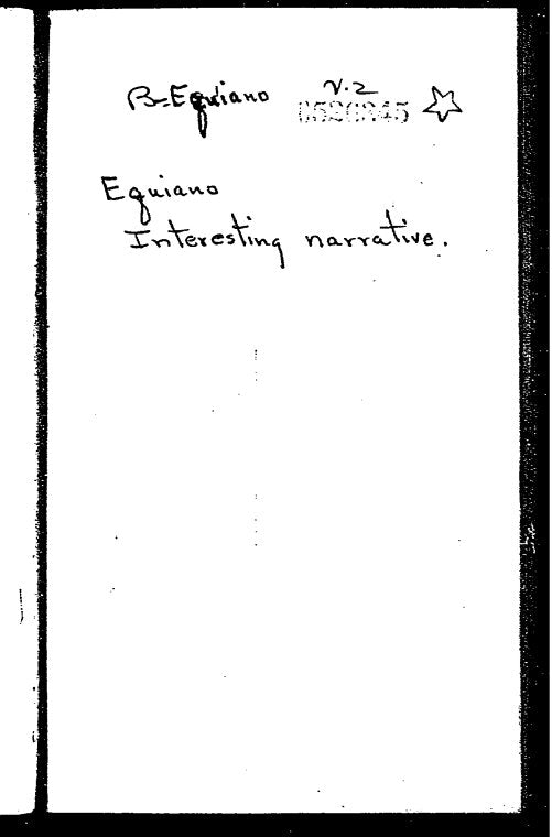 The interesting narrative of the life of Olaudah Equiano, or Gustavus Vassa, the African