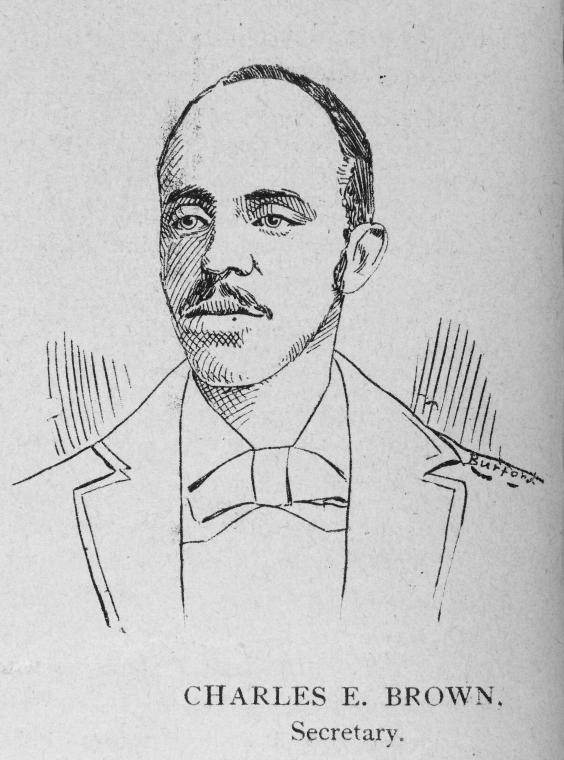 Officers of the League; Charles E. Brown, Secretary.