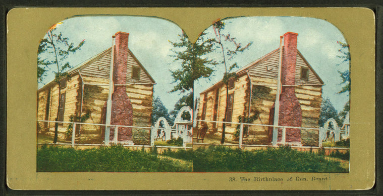 The birthplace of Gen. Grant.