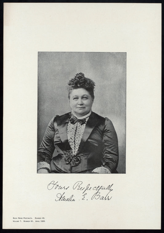 Yours respectfully Amelia E. Barr [facsimile signature]