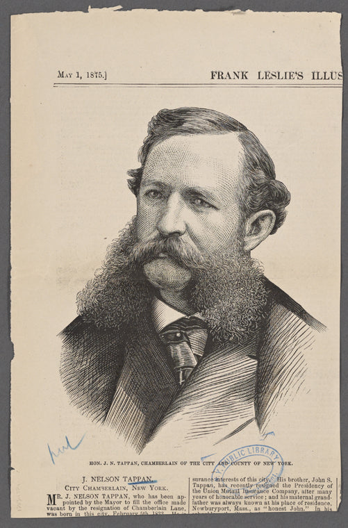 Hon. J. N. Tappan, Chamberlain of the City and County of New York.