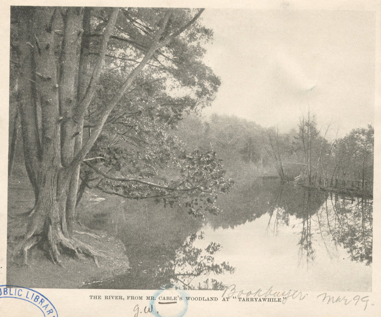 The River, from Mr. Cable's Woodland at 'Tarryawhile'.