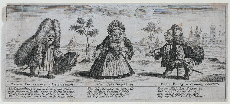 Monsieur Perukesmore, a French Cavalier, Miss Suky Sweet Lips, Beau Bungy, a Cringing Courtier