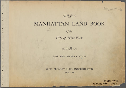 Manhattan Land Book of the City of New York. Desk and Library Edition. 1955.
