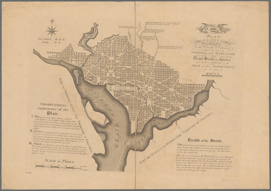 Plan of the city of Washington in the territory of Columbia, ceded by the states of Virginia and Maryland to the United States of America and by them established as the seat of their government, after the year MDCCC