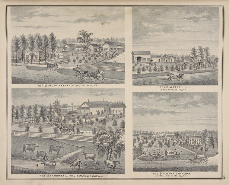 Res. of Albert Hill, Le Roy, Genesee Co., N.Y. ; Res. of Allen Keeney, Le Roy, Genesee Co., N.Y. ; Res. of Rosman Lawrence, Le Roy TP., Genesee Co., N.Y. ; Res. of Chauncey E. Tillotson, Pavilion TP., Genesee Co., N.Y.
