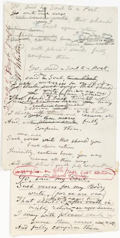 "Go, said his soul, to a poet." Four holograph drafts of prefatory poem for Leaves of Grass (1876) and subsequent editions. Undated, unsigned.