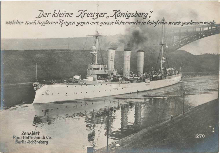 Der kleine Kreuzer Königsberg, welcher nach tapferem Ringen gegen eine grosse Uebermacht in Ostafrika wrack geschossen wurde.