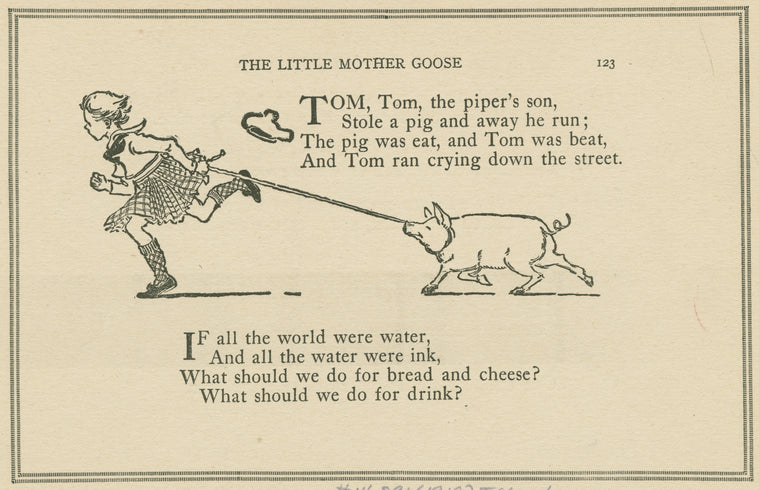 Tom, Tom, the piper's son.