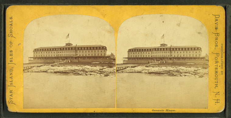 Oceanic House. [Appledore House.]