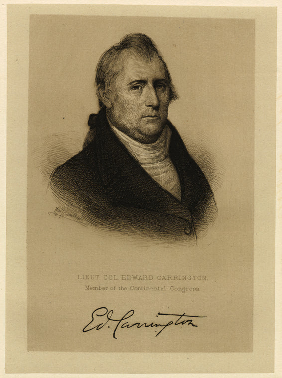 Lieut. Col. Edward Carrington, member of the Continental Congress.