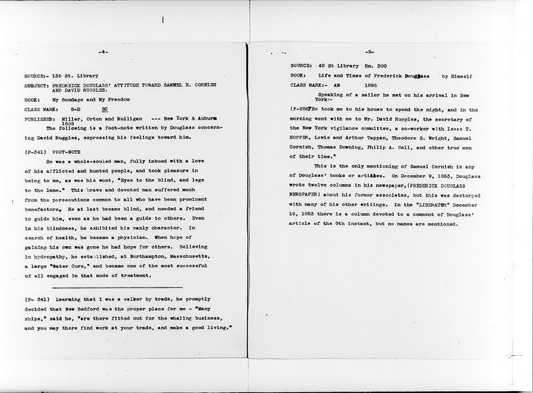 "Frederick Douglass' Attitude toward Samuel E Cornish and David Ruggles"