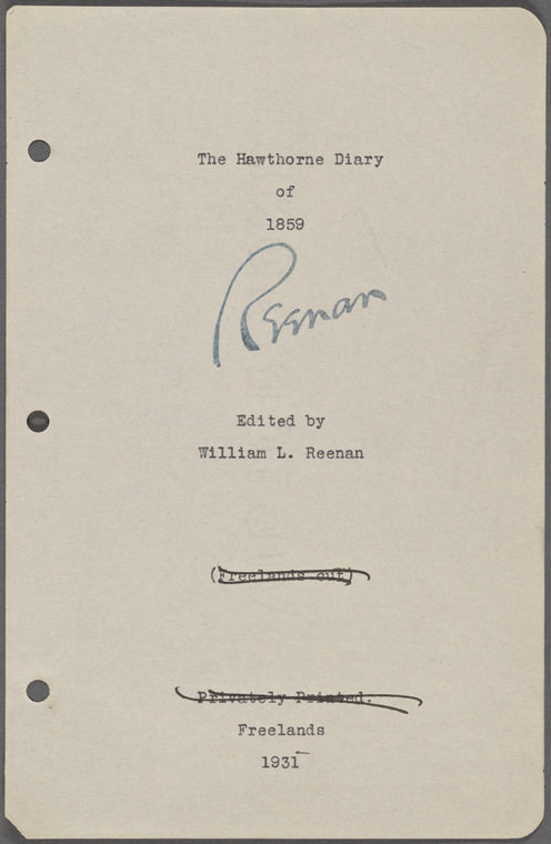 Italian Diary, 1859. Typed transcription of the Hawthorne Diary of 1859. Edited by William L. Reenan, 1931. (longer version)