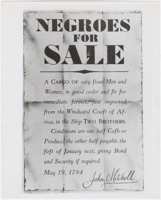 Negroes for Sale: Broadside advertising sale of shipment of slaves