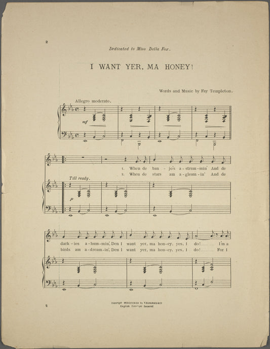 I want yer, ma honey