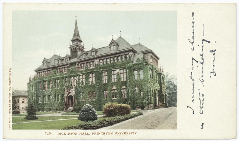 Dickinson Hall, Princeton Univ., Princeton, N. J.