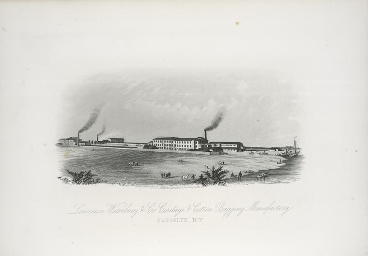 Lawrence Waterburg & Co. Cordage & Cotton Bagging Manufactory. Brooklyn, N.Y.