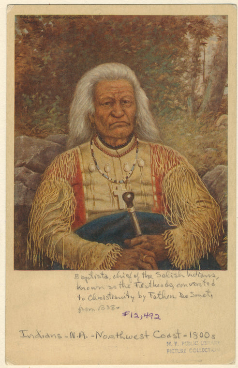 Baptista, chief of the Salish Indians, known as the Flatheads, converted to Christianity by Father de Smet, from 1838