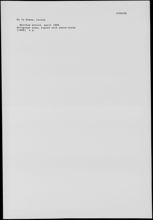 De la Ramee, Louise. Mathew Arnold [sic] April 1888. Holograph poem