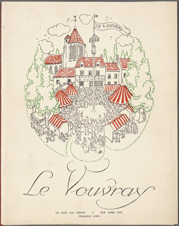 Dinner menu, Le Vouvray
