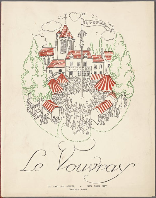 Dinner menu, Le Vouvray