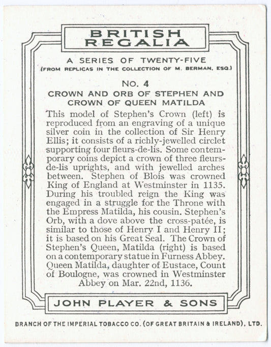 Crown and orb of Stephen; crown of Matilda.